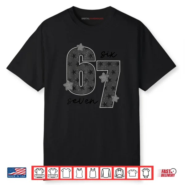 Fun Six Seven 6 7 Meme Shirt
