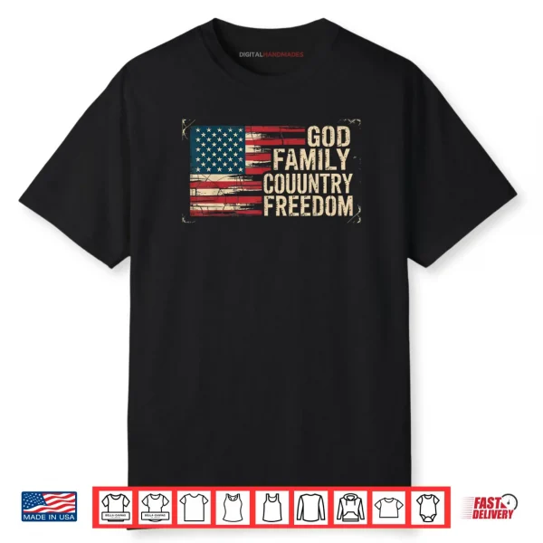 God Family Country Freedom USA Flag Shirt