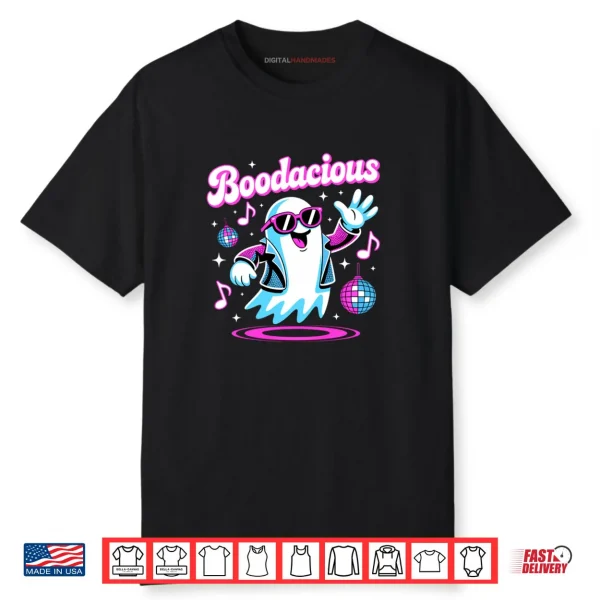 Halloween Disco Ghost Boodacious Costume 80’s Gen X Funny Shirt