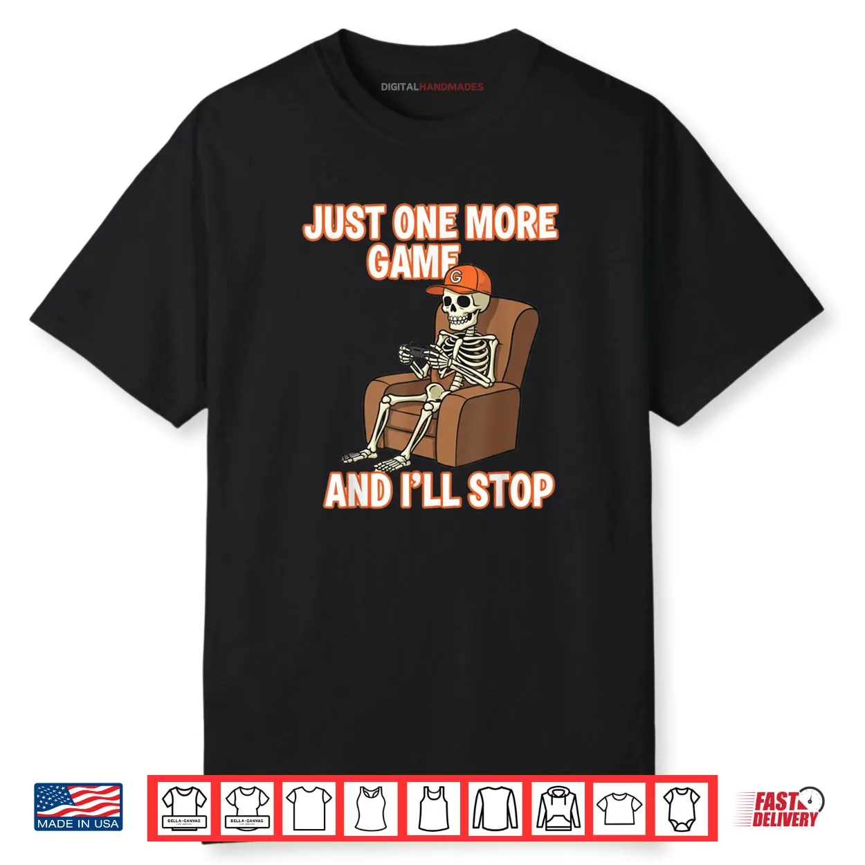 Halloween Game Playing Skeleton Guy Just One More Game Shirt Halloween Game Playing Skeleton Guy Just One More Game Shirt