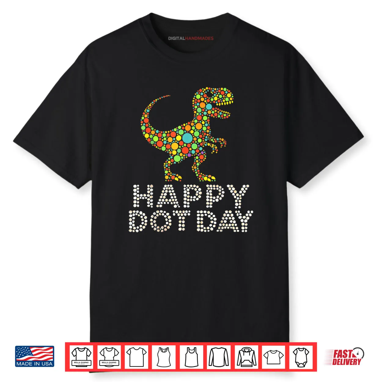 Happy Dot Day Polka Dot T Rex Shirt Happy Dot Day Polka Dot T Rex Shirt