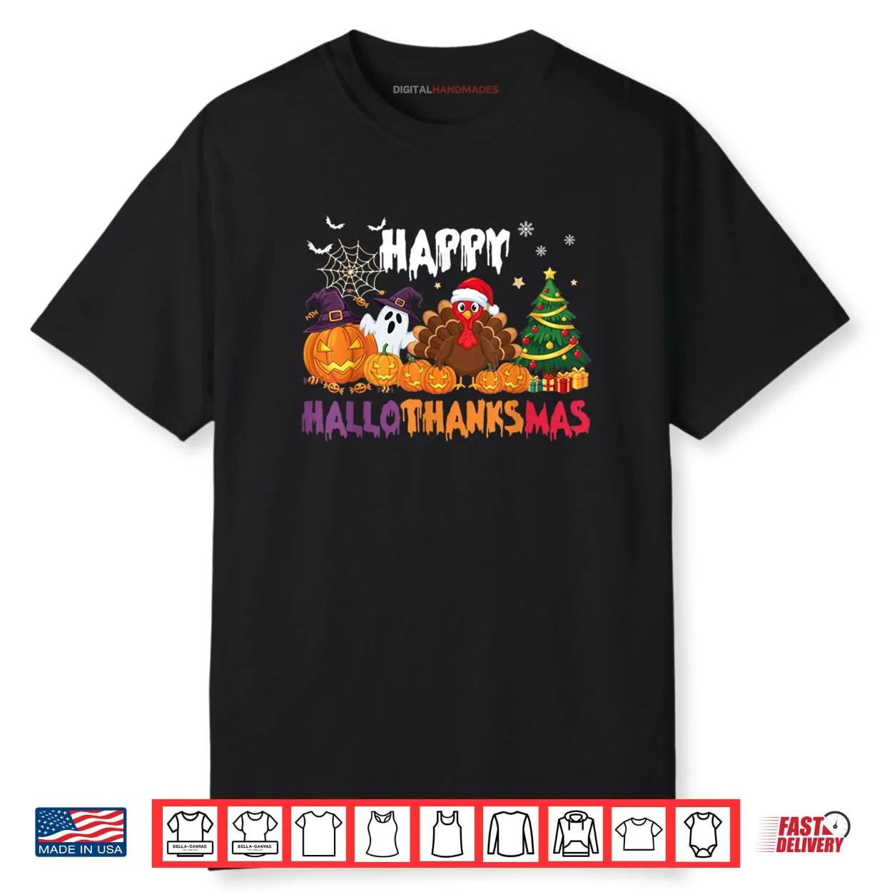 Happy HalloThanksMas Halloween Thanksgiving Christmas Season Shirt Happy HalloThanksMas Halloween Thanksgiving Christmas Season Shirt