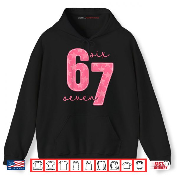 Hoodie 67 Funny Meme Shirt