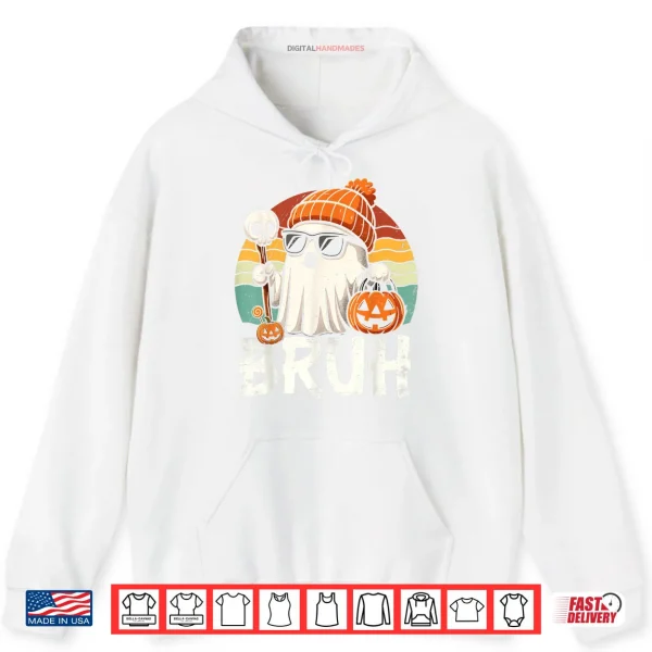 Hoodie Bruh Ghost Halloween Cute Ghost Trick Or Treat Candy Shirt