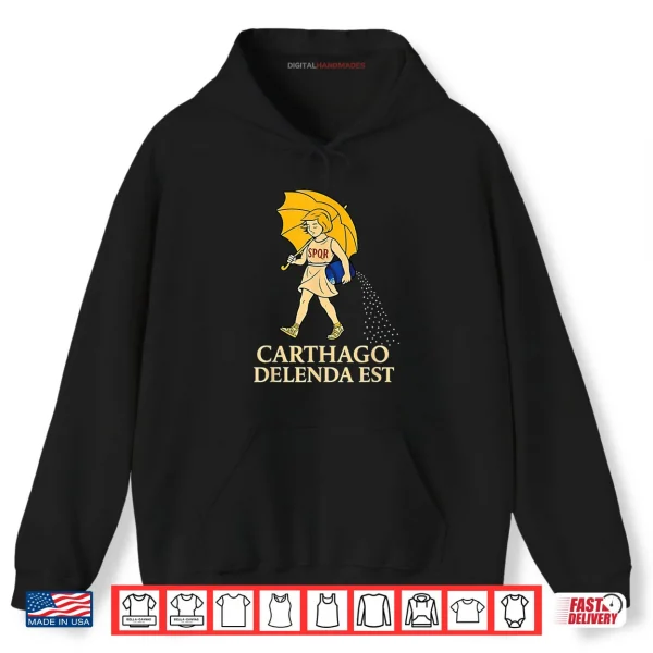 Carthago Delenda EST SPQR Shirt 2 Hoodie Carthago Delenda EST SPQR Shirt