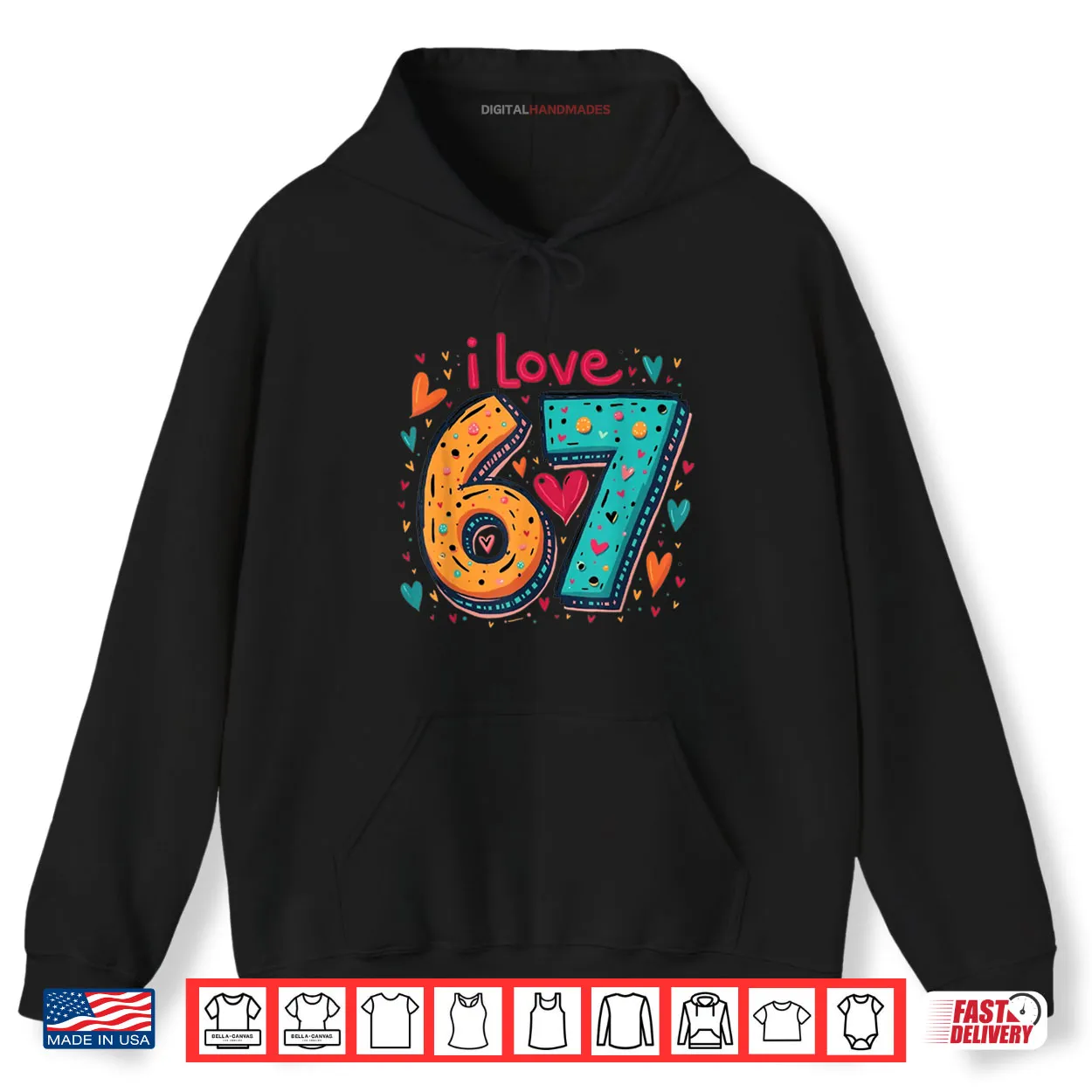 Classic 67 Meme Design Funny Meme I Love SIX Seven Shirt Classic 67 Meme Design Funny Meme I Love SIX Seven Shirt