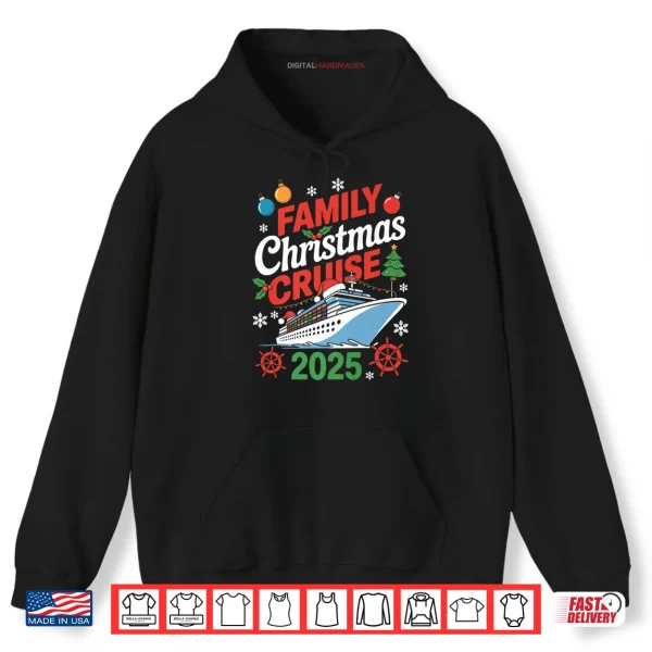 Hoodie Family Christmas Cruise 2025 Holiday Vacations Shirt