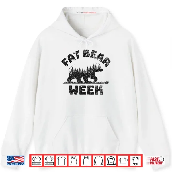 Hoodie Fat Bear Week 2025 Nature Lover Planet Protection Shirt