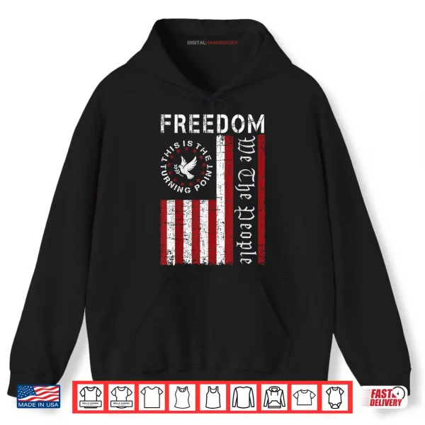 Freedom American Flag Shirt 2 Hoodie Freedom American Flag Shirt
