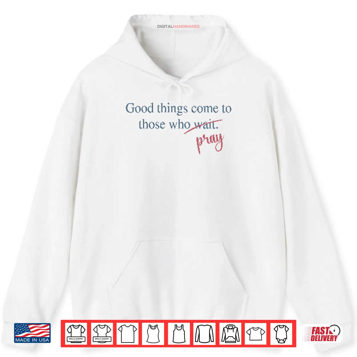 Good Things Come To Those Who Pray Shirt Good Things Come To Those Who Pray Shirt