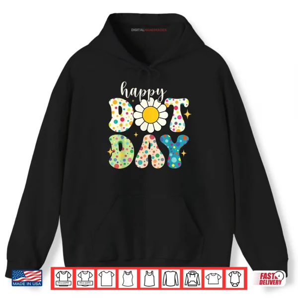 Happy Dot Day Polka Dot Shirt 2 Hoodie Happy Dot Day Polka Dot Shirt