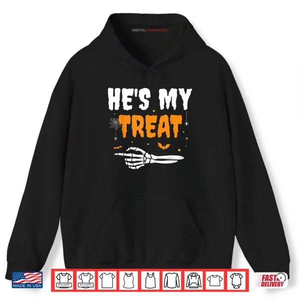 He's My Treat Funny Skeleton Halloween Matching Couples Shirt 2 Hoodie Hes My Treat Funny Skeleton Halloween Matching Couples Shirt