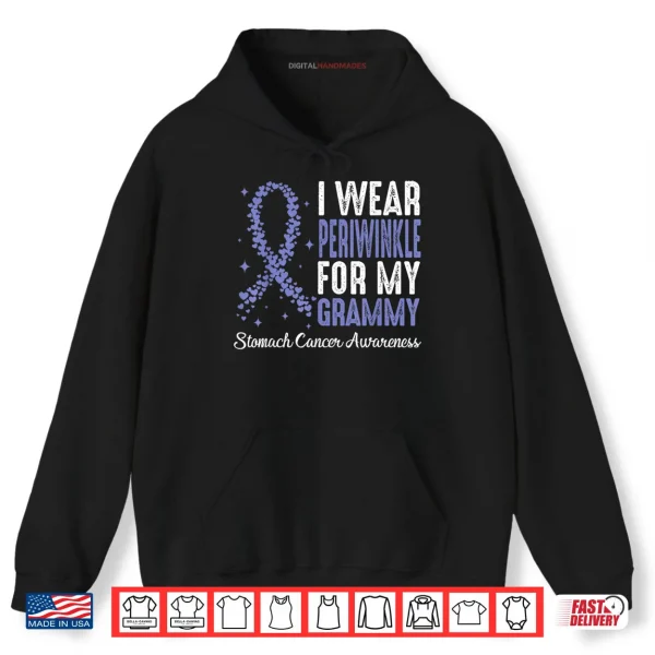 Hoodie I Wear Periwinkle for My Grammy Stomach Cancer Awareness Shirt