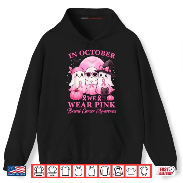 Hoodie In October We Wear Pink Ghost Squad Breast Cancer Awareness Shirt