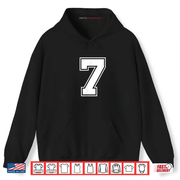 Hoodie Number 7 Funny Meme Saying 6 7 Six Seven 6th Birthday 6 Year Shirt