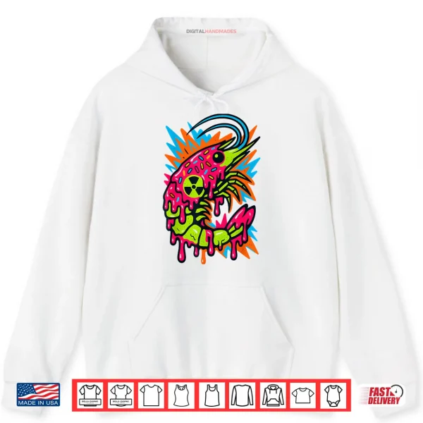 Hoodie Radioactive Shrimp Tech Vaporwave Slime Shirt