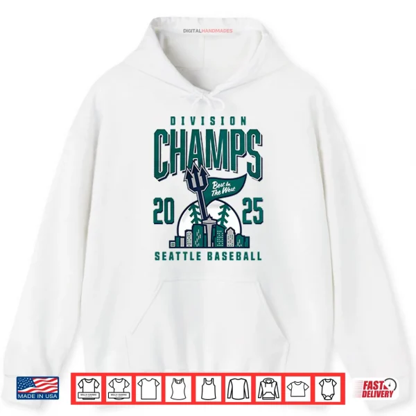 Hoodie Seattle Baseball 2025 Division Champs Shirt