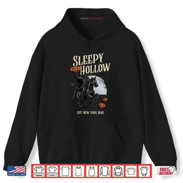 Hoodie Sleepy Hollow New York Est. 1640 Halloween Headless Pumpkin Shirt