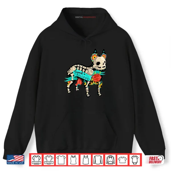 Sugar Skull French Bulldog Flower Halloween Dog Shirt 2 Hoodie Sugar Skull French Bulldog Flower Halloween Dog Shirt