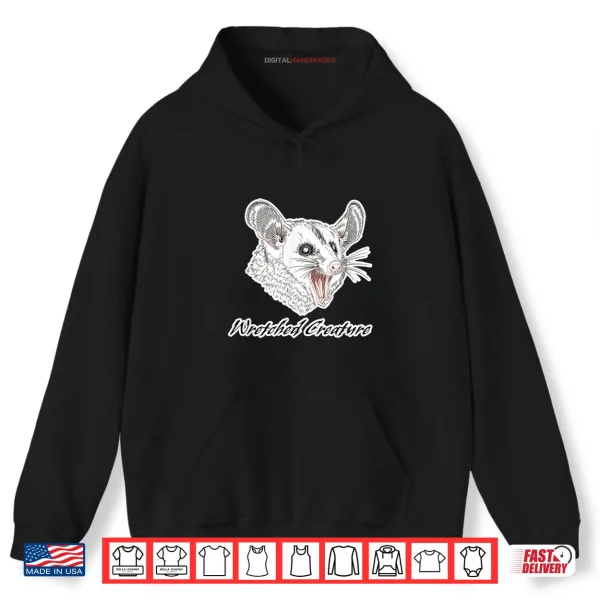 Hoodie Wretched Creature Hilarious Meme Shirt