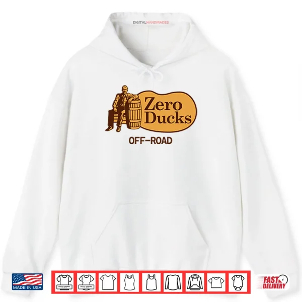 Zero Ducks Off Road Cracker Barrel Parody Shirt 2 Hoodie Zero Ducks Off Road Cracker Barrel Parody Shirt