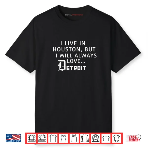 I Will Always Detroit Shirt