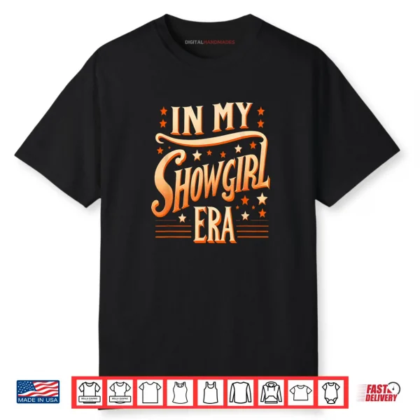 In My Showgirl Era Vintage Shirt