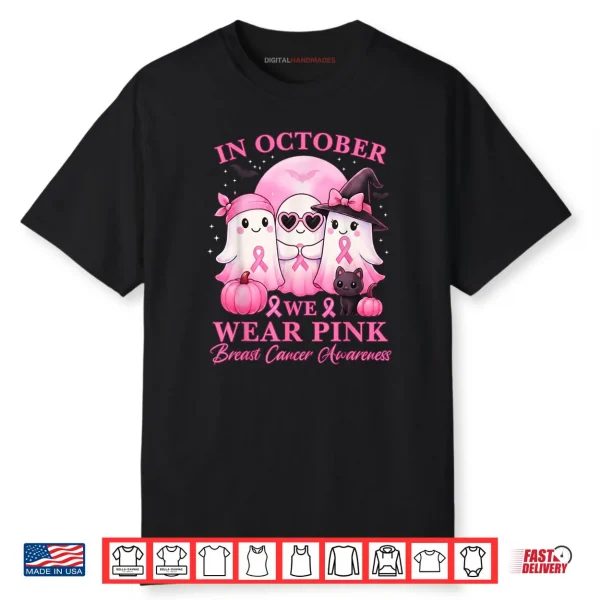 In October We Wear Pink Ghost Squad Breast Cancer Awareness Shirt