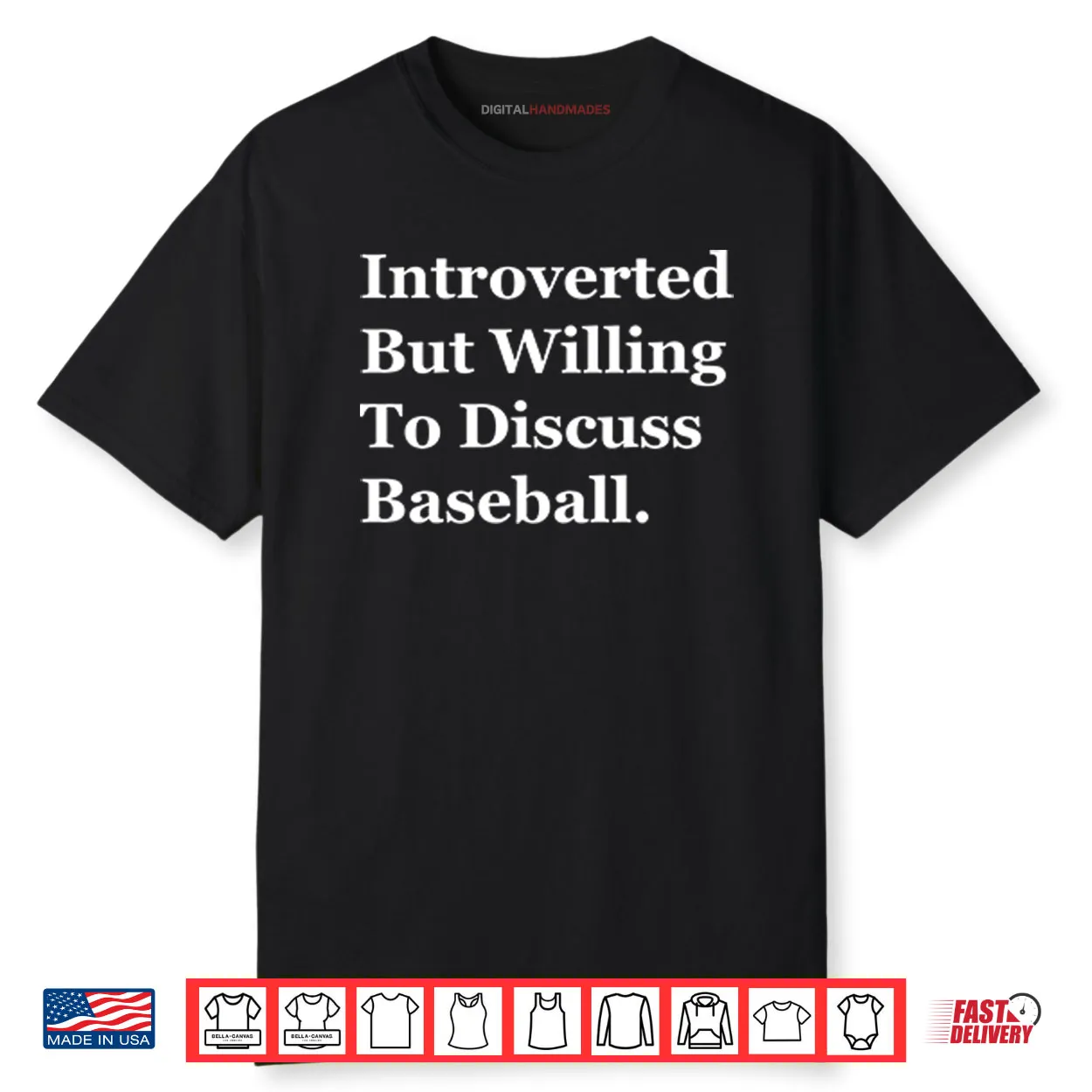 Introverted But Willing To Discuss Baseball Shirt Introverted But Willing To Discuss Baseball Shirt
