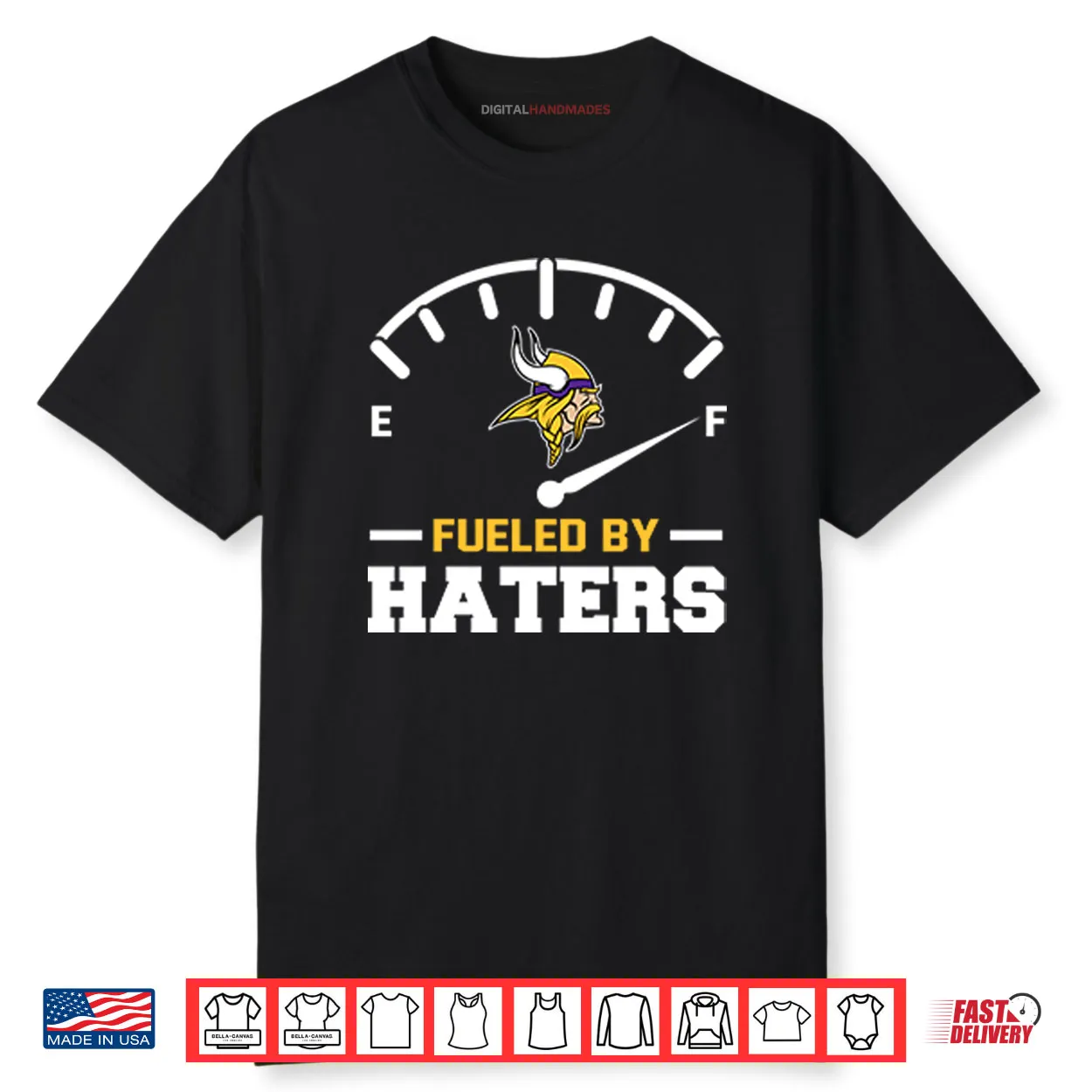 Minnesota Vikings Fueled By Haters Shirt Minnesota Vikings Fueled By Haters Shirt