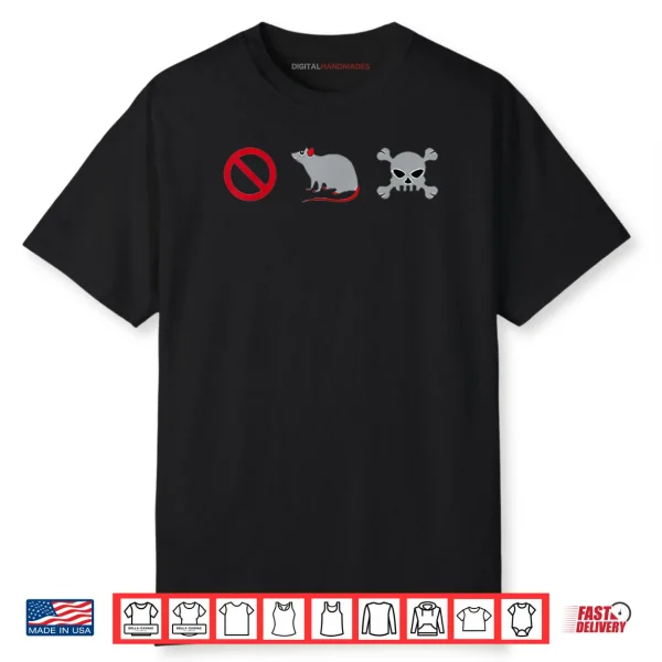 No Rat Poison Shirt
