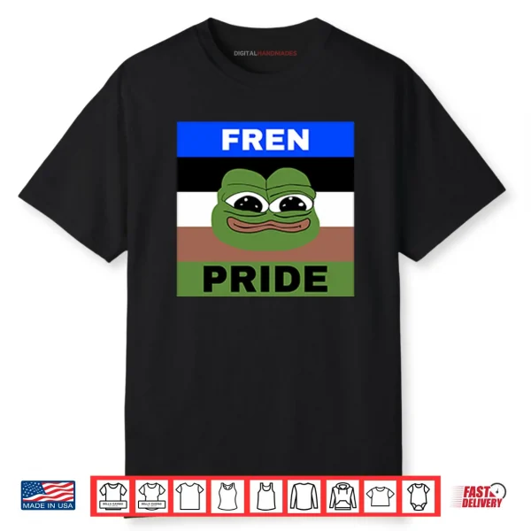 Pepe The Frog Fren Pride Shirt