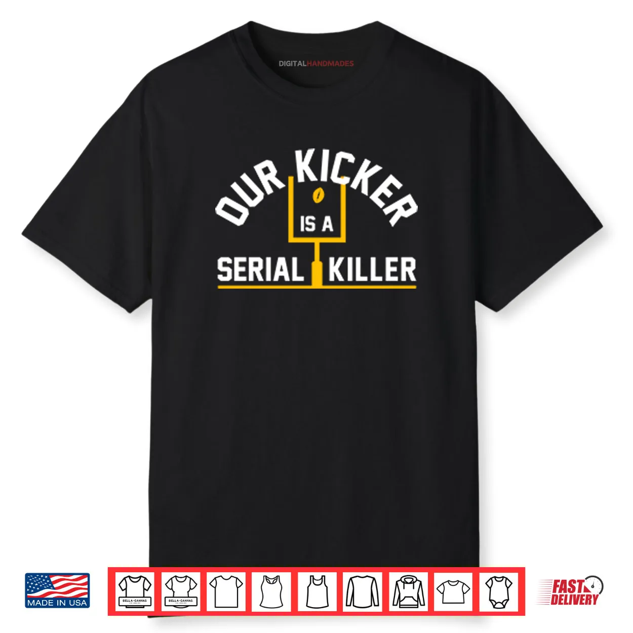Pittsburgh Steelers Our Kicker Is A Serial Killer Shirt Pittsburgh Steelers Our Kicker Is A Serial Killer Shirt
