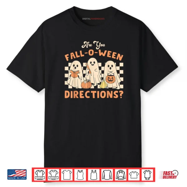 Retro are You Fall O Ween Directions Teacher Halloween Ghost Shirt