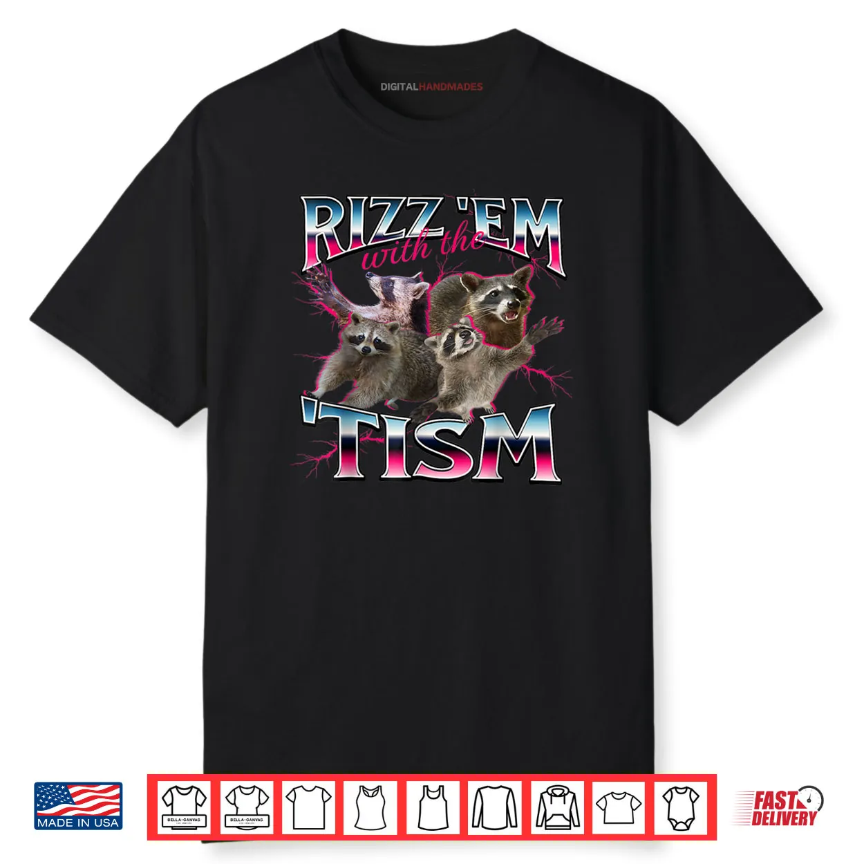 Rizz Em with The Tism Shirt Funny Meme Shirt Autistic Racoon Shirt Rizz Em with The Tism Shirt Funny Meme Shirt Autistic Racoon Shirt