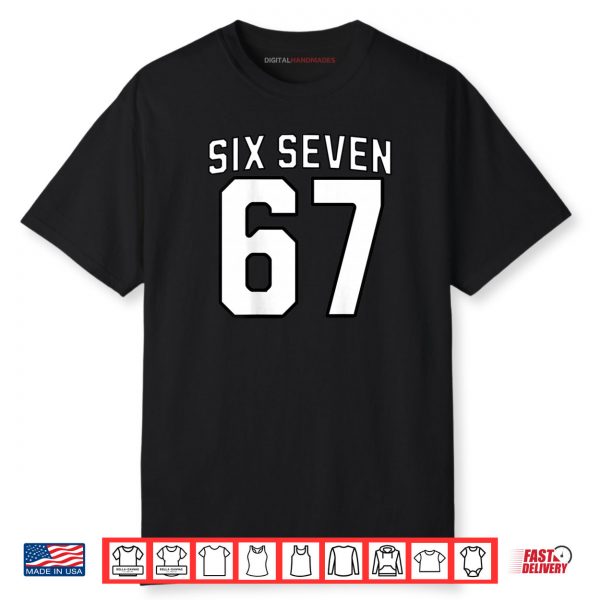 Six Seven Meme 67 Sports Shirt