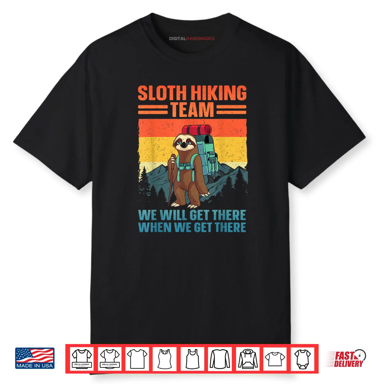 Sloth Hiking Team Gag Hiking Shirt Sloth Hiking Team Gag Hiking Shirt