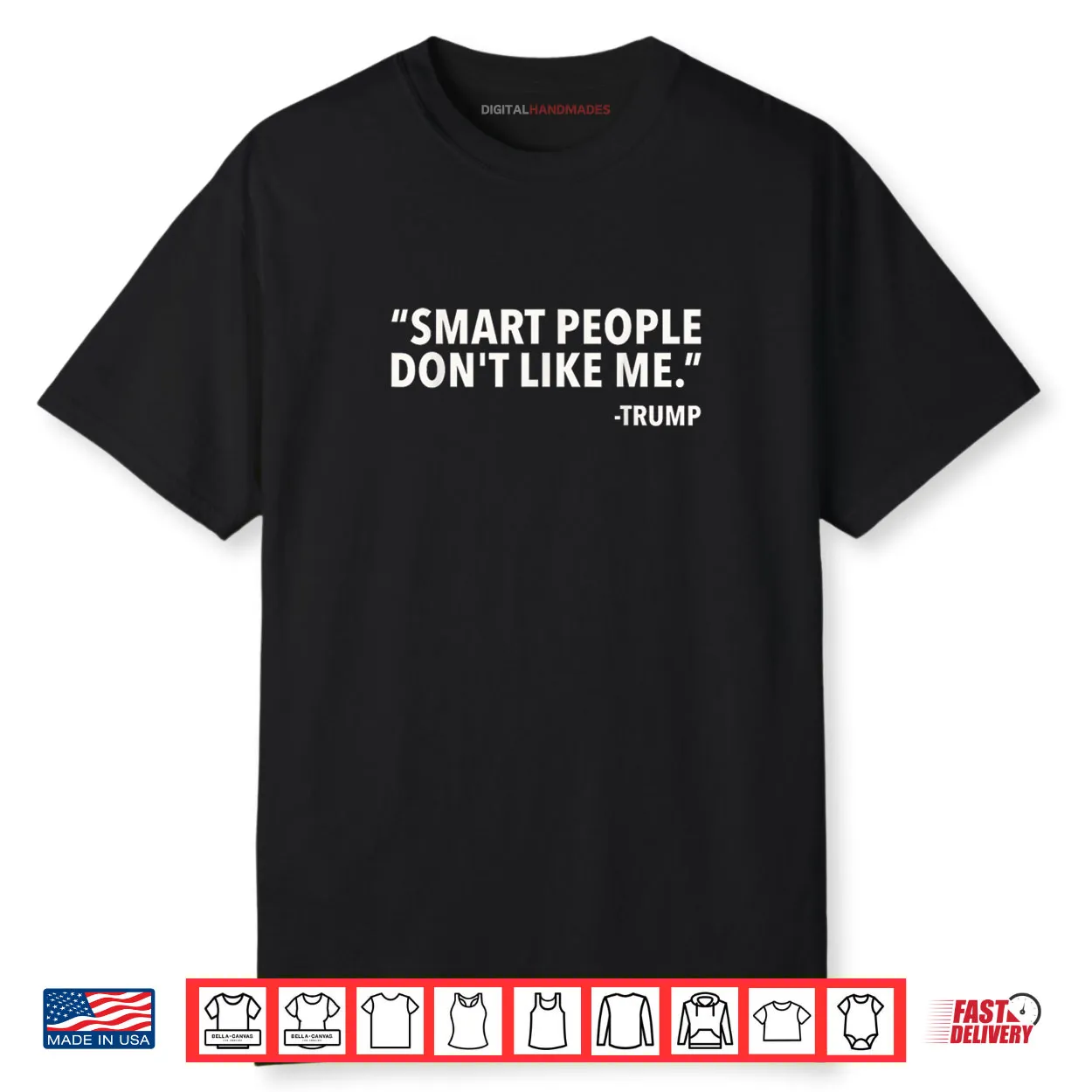 Smart People Don’t Like Me Shirt Smart People Don’t Like Me Shirt