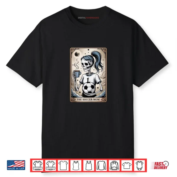 Soccer Mom Tarot Card Halloween Shirt