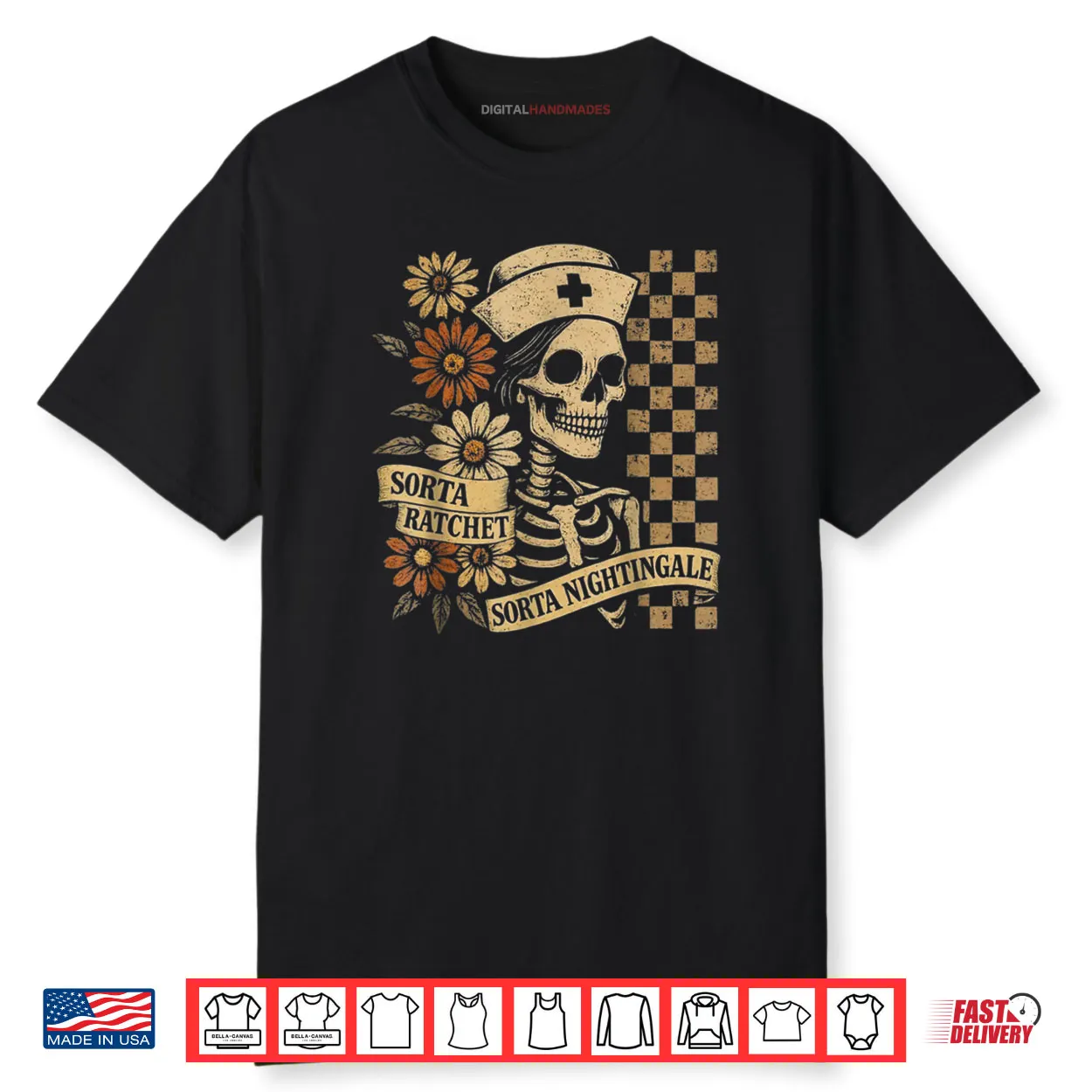 Sorta Ratchet Sorta Nightingale Skeleton Nurse Halloween Shirt Sorta Ratchet Sorta Nightingale Skeleton Nurse Halloween Shirt