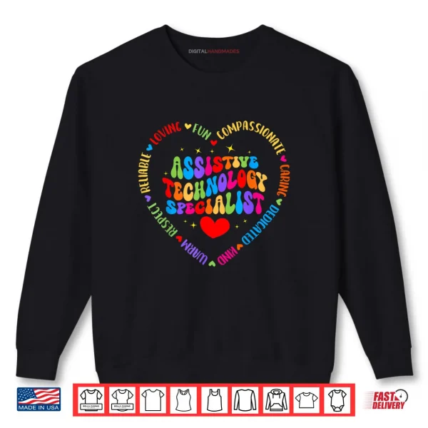 Sweatshirt Assistive Technology Specialist Appreciation Back to School Shirt
