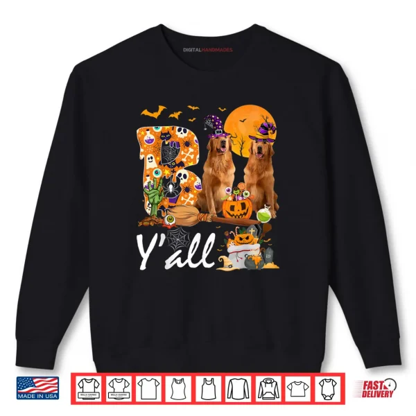 Boo Y'all Three Golden Retriever Dogs Halloween Costume Day Shirt 1 Sweatshirt Boo Yall Three Golden Retriever Dogs Halloween Costume Day Shirt