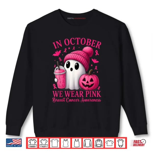 Sweatshirt Breast Cancer Halloween Women in October We Wear Pink Shirt