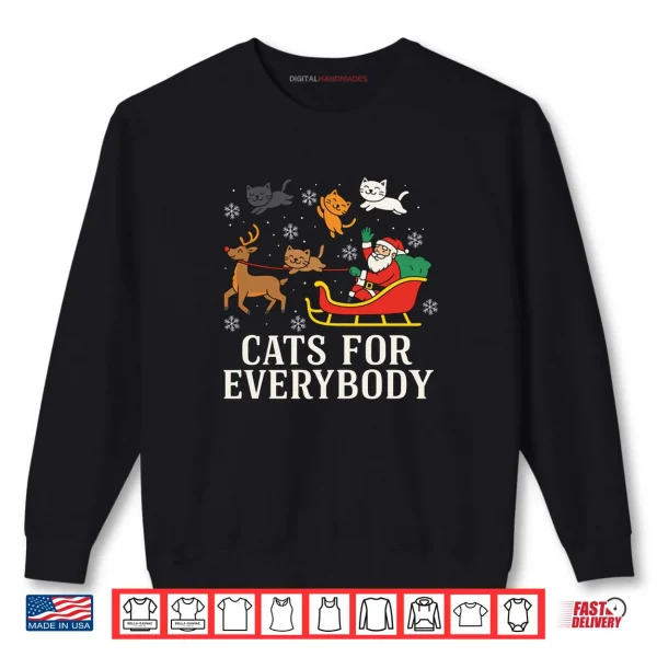 Sweatshirt Cats For Everybody Christmas Cat Funny Xmas Women Santa Shirt