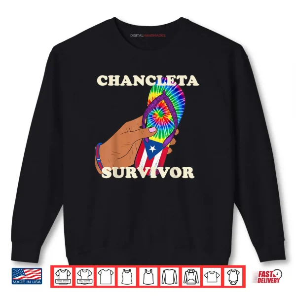 Chancleta Survivor Puerto Rico Spanish Joke Shirt 1 Sweatshirt Chancleta Survivor Puerto Rico Spanish Joke Shirt