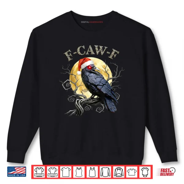Sweatshirt Crow F CAW F Black Bird Gothic Christmas Santa Hat Shirt 1