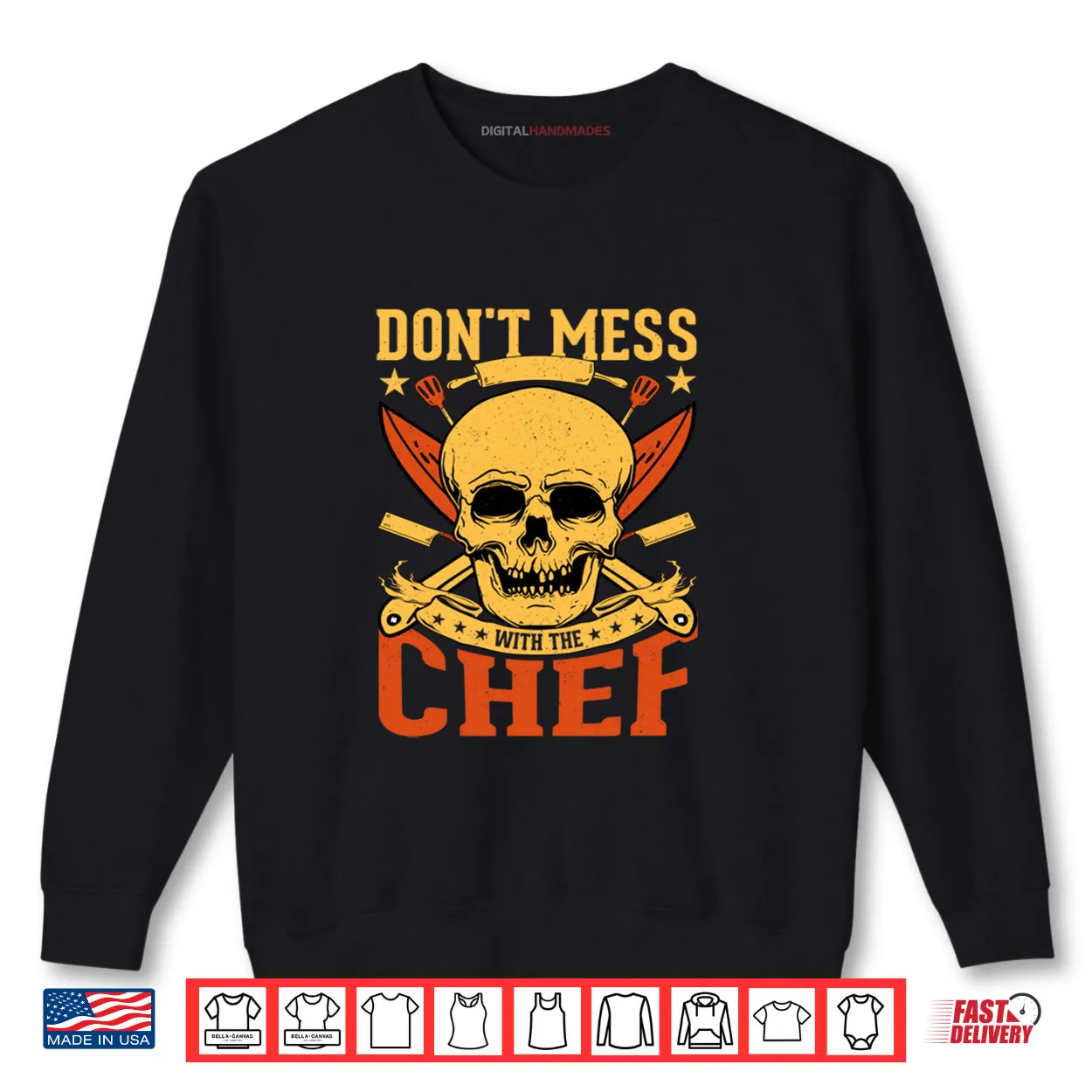 Don’t Mess with The Chef Skull Kitchen Shirt Don’t Mess with The Chef Skull Kitchen Shirt