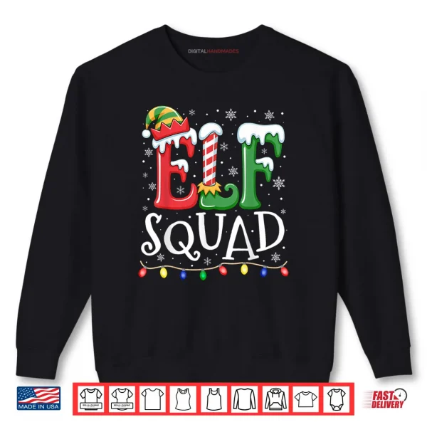 Elf Family Christmas Matching Pajamas Xmas Elf Squad Shirt 1 Sweatshirt Elf Family Christmas Matching Pajamas Xmas Elf Squad Shirt