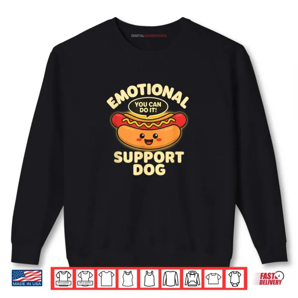 Sweatshirt Emotional Support Hot Dogs Funny Kawaii Hot Dogs Shirt