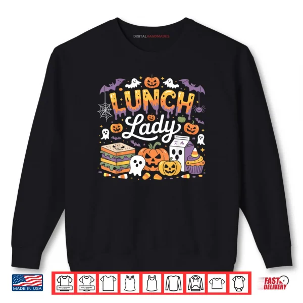Sweatshirt Fabulous Lunch Lady Halloween Ghost Pumpkin Costume Funny Shirt
